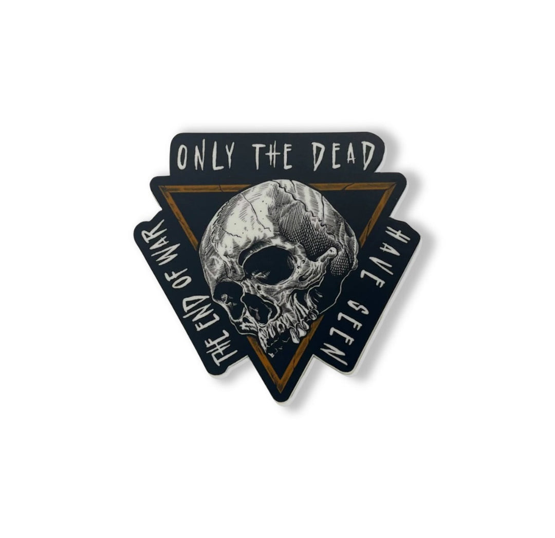 Only The Dead Sticker