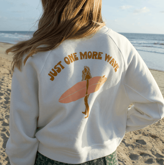 Just One More Wave BOXY Sweatshirt - One Revolver Surfboards