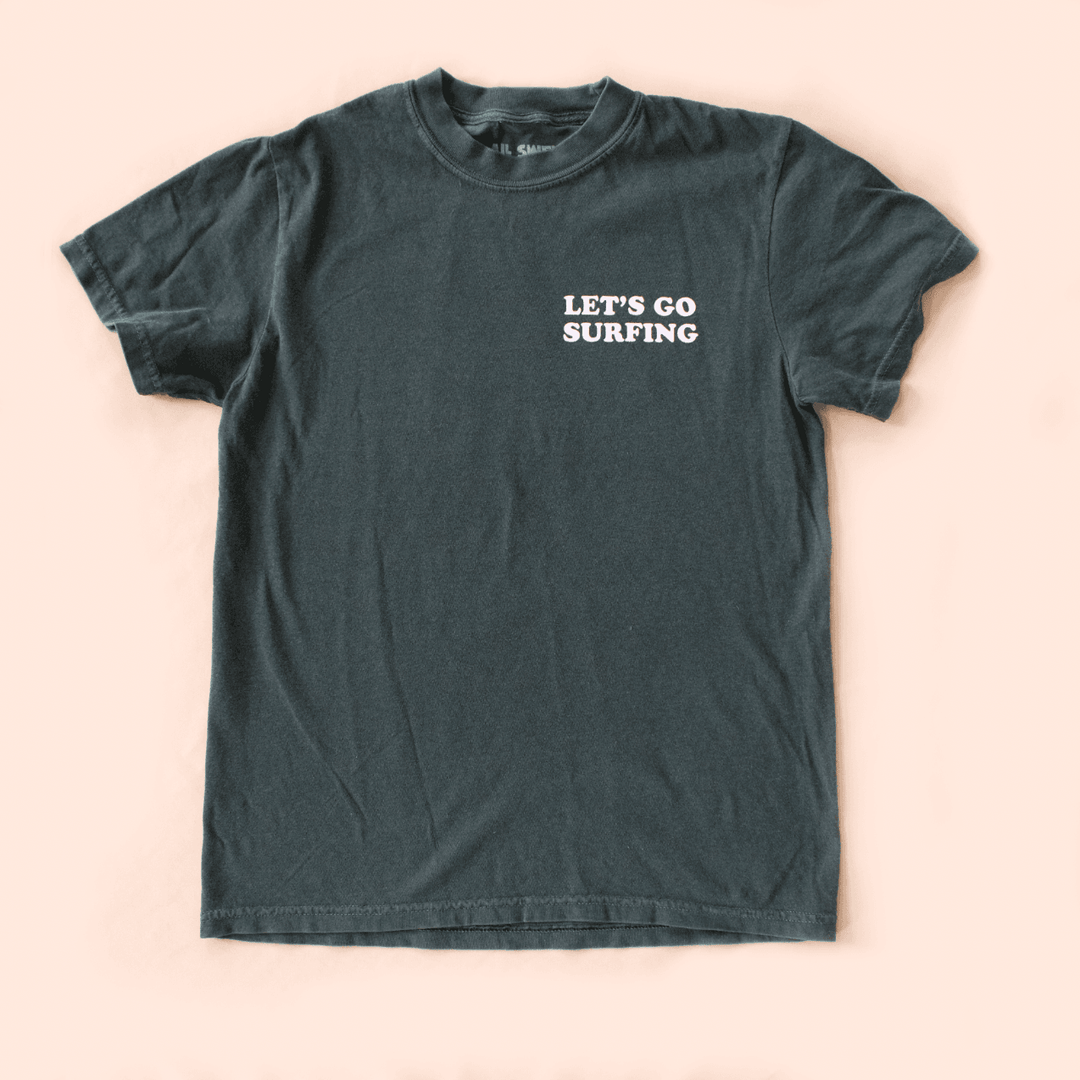 Let's Go Surfing Adult Tee - One Revolver Surfboards