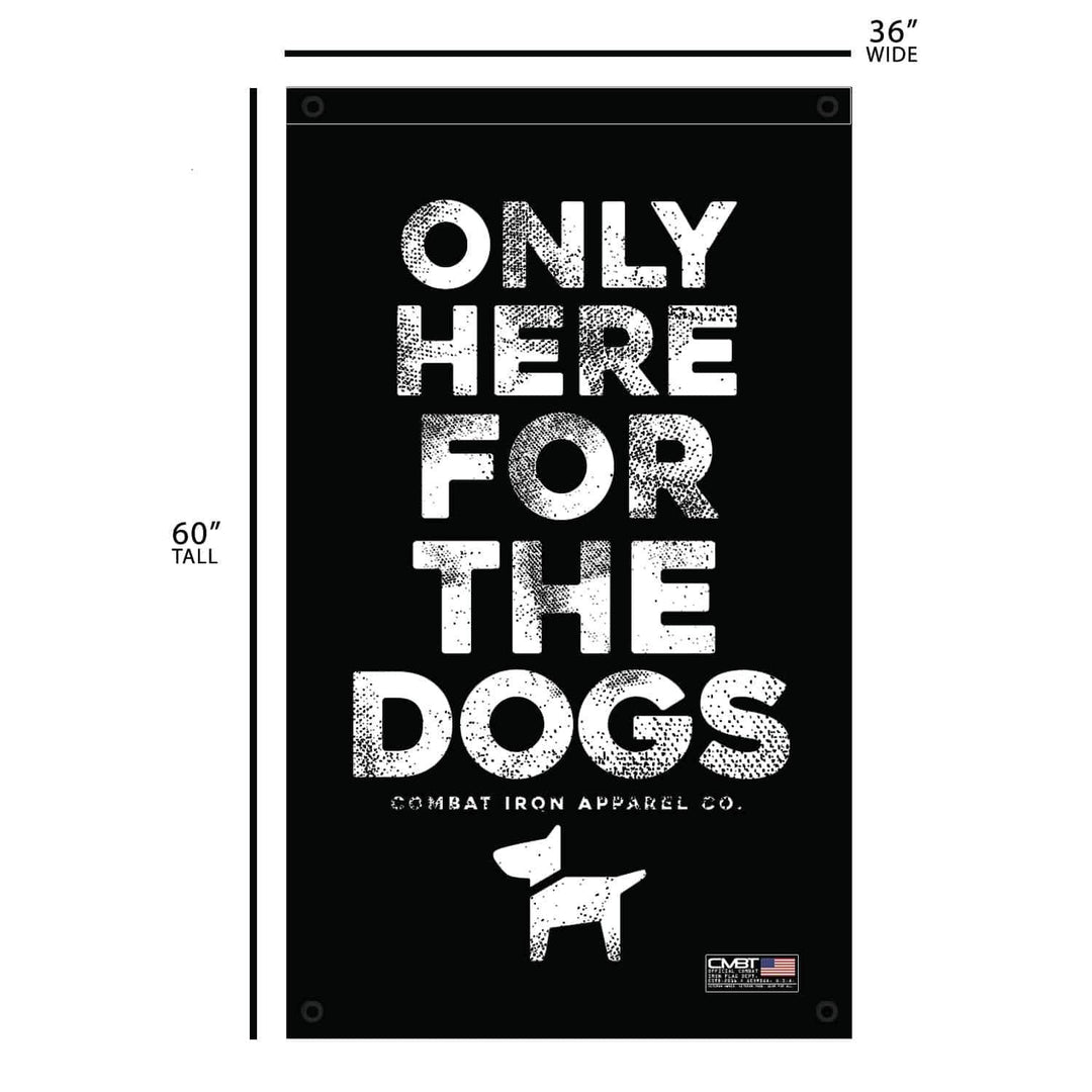 Only Here For The Dogs 3' x 5' Wall Flag - One Revolver Surfboards