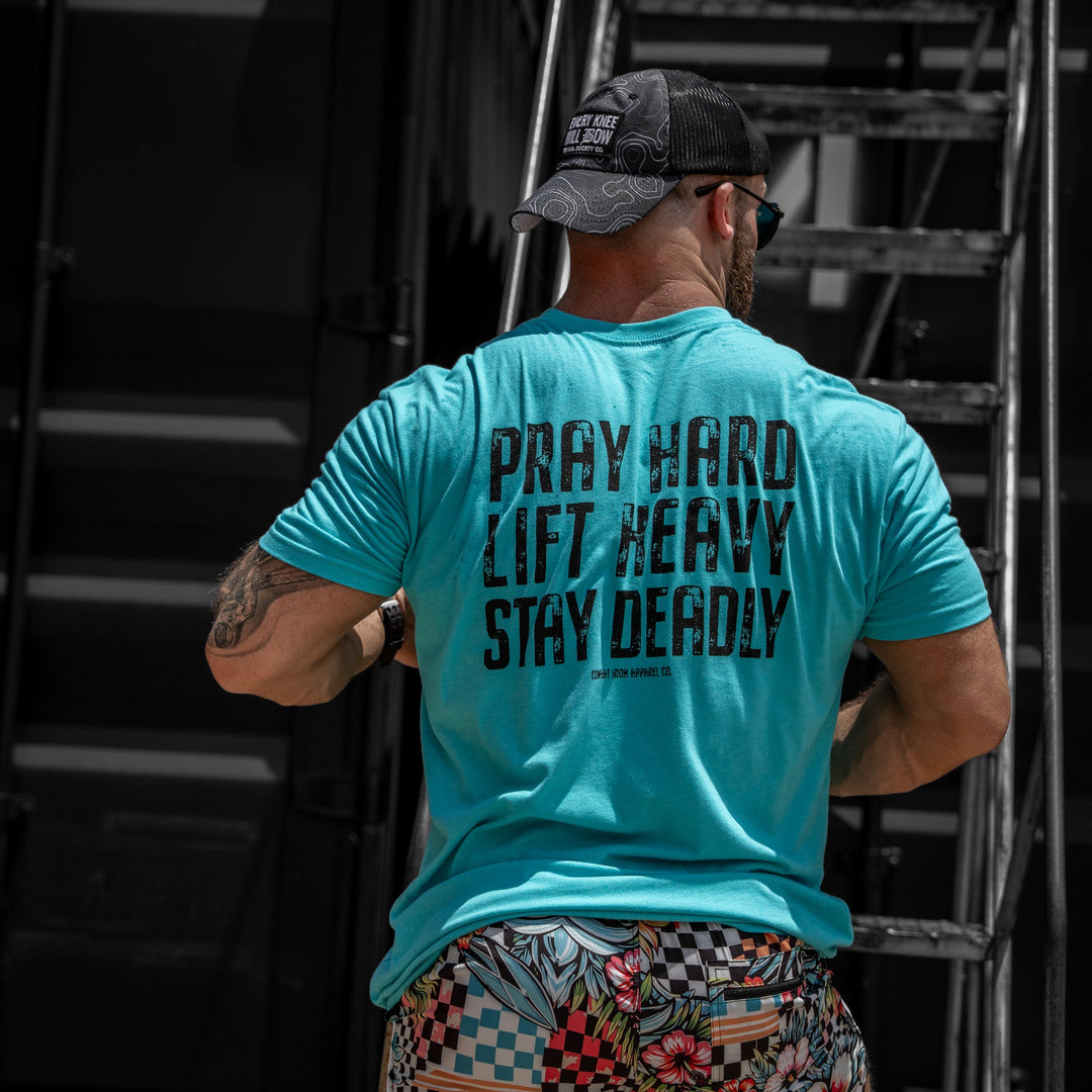 Pray Hard. Lift Heavy. Stay Deadly. V2 Men&