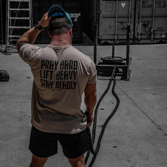 Pray Hard. Lift Heavy. Stay Deadly. V2 Men&