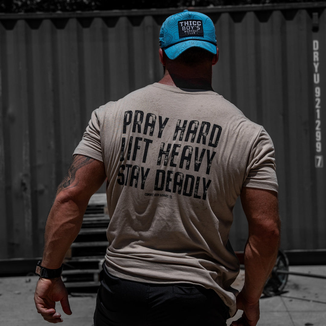 Pray Hard. Lift Heavy. Stay Deadly. V2 Men&