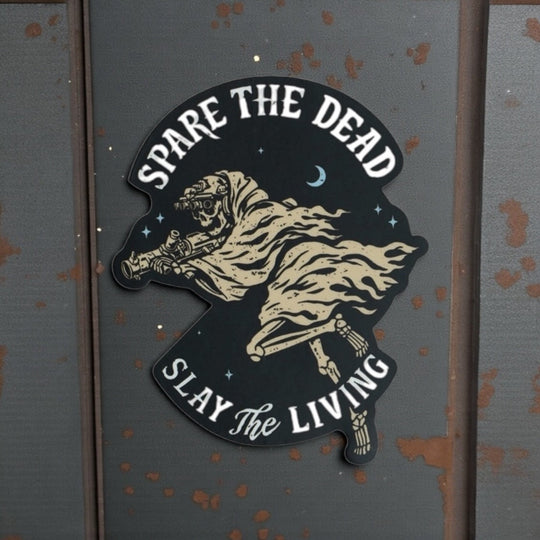 Spare the Dead Sticker