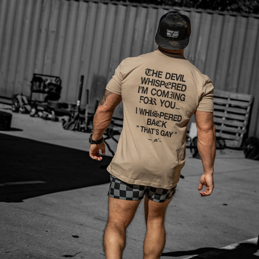 The Devil Whispered I’m Coming For You Men’s Graphic T-Shirt
