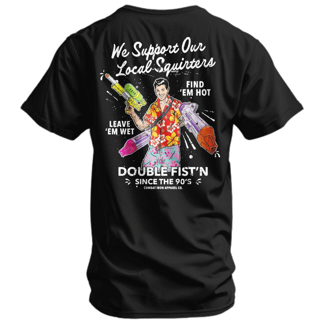 We Support Our Local Squirters Men's T-Shirt - One Revolver Surfboards