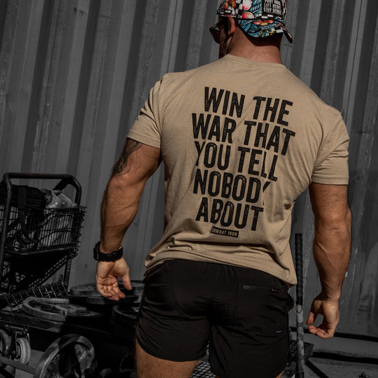 Win The War You Tell Nobody About Men&