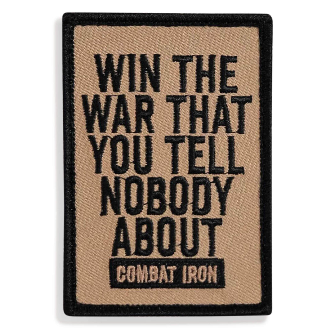 Win The War That You Tell Nobody About Velcro Patch - One Revolver Surfboards