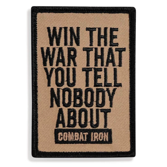 Win The War That You Tell Nobody About Velcro Patch - One Revolver Surfboards