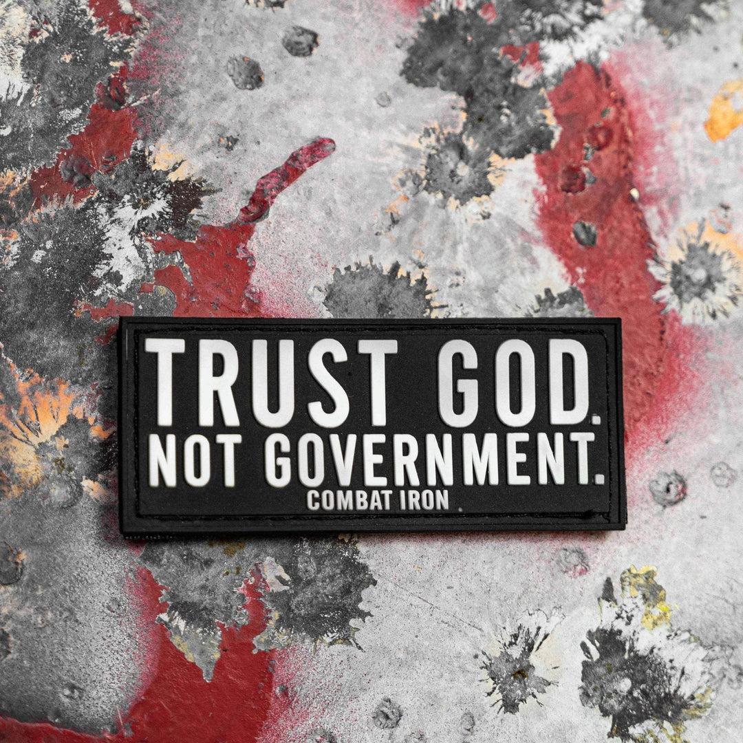 Trust God. Not Government. PVC Patch - One Revolver Surfboards