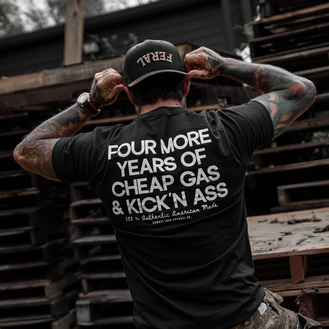Four More Years Of Cheap Gas & Kicking Ass President Trump Men's T-Shirt - One Revolver Surfboards