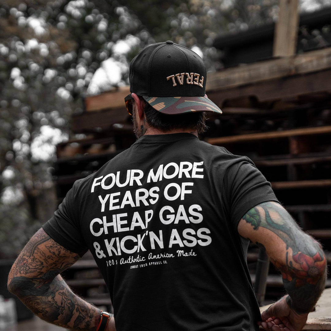 Four More Years Of Cheap Gas & Kicking Ass President Trump Men's T-Shirt - One Revolver Surfboards