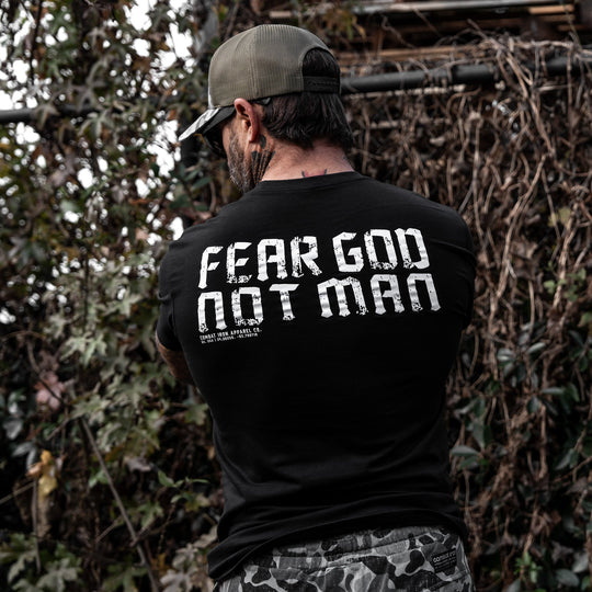 Fear God Not Man Men&