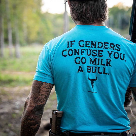If Genders Confuse You, Go Milk a Bull Men's T-Shirt - One Revolver Surfboards