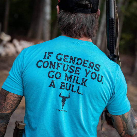 If Genders Confuse You, Go Milk a Bull Men's T-Shirt - One Revolver Surfboards