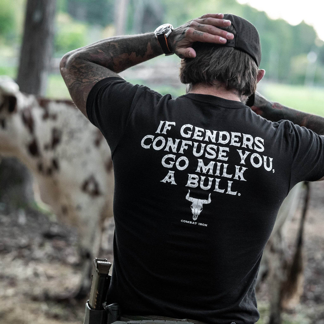 If Genders Confuse You, Go Milk a Bull Men's T-Shirt - One Revolver Surfboards