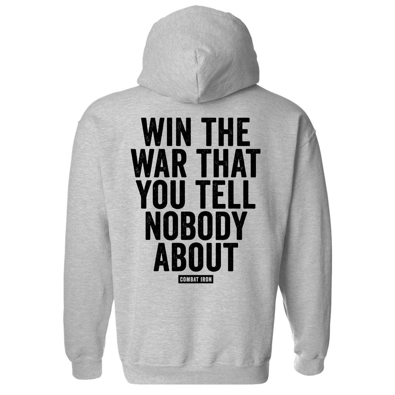 Win The War You Tell Nobody About Fleece Lined Hoodie - One Revolver Surfboards