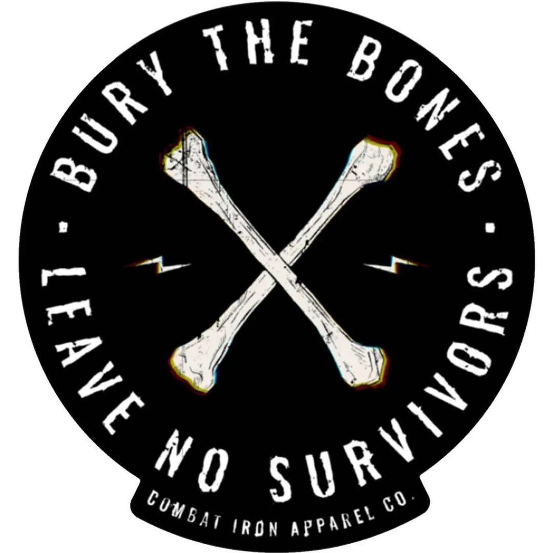 One Revolver Surfboards - BURY THE BONES. LEAVE NO SURVIVORS. Decal DECAL