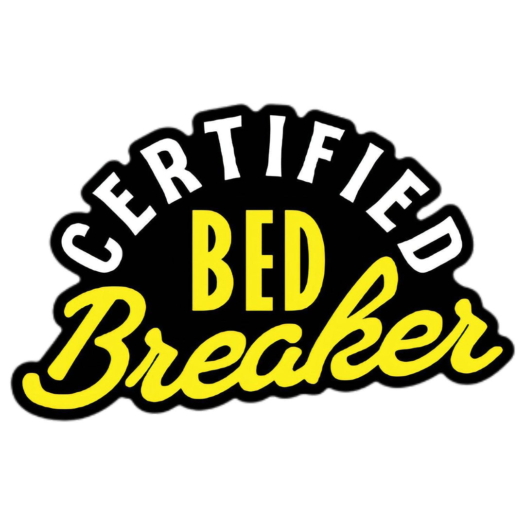 Certified Bed Breaker Decal - DECAL - One Revolver Surfboards