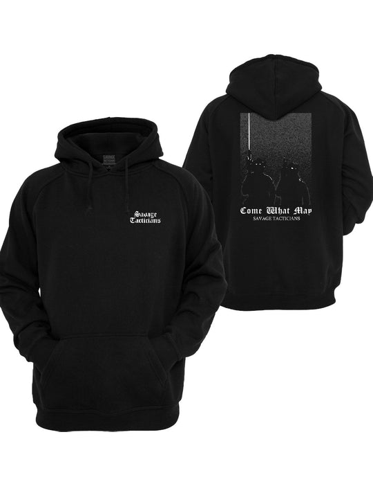 Come What May Hoodie