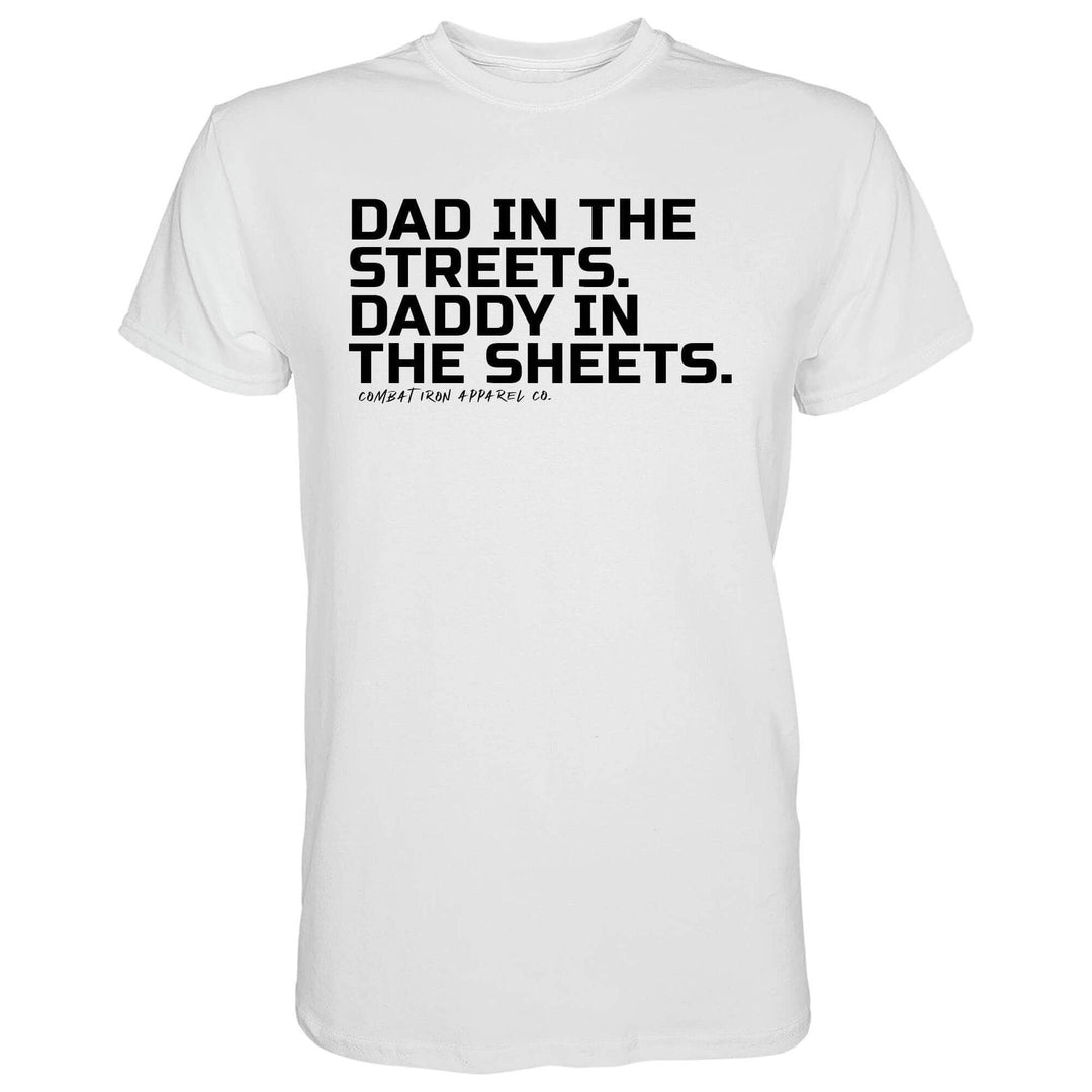 Dad in the Streets. Daddy In the Sheets. Men's T-Shirt - One Revolver Surfboards