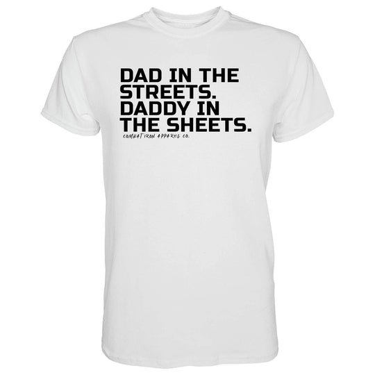 Dad in the Streets. Daddy In the Sheets. Men's T-Shirt - One Revolver Surfboards