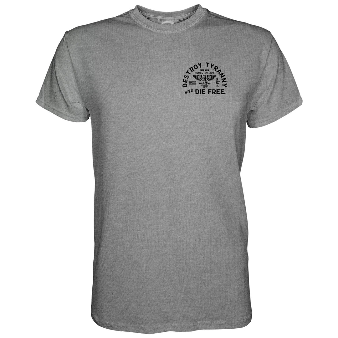 Destroy Tyranny and Die Free Men's T-Shirt - One Revolver Surfboards