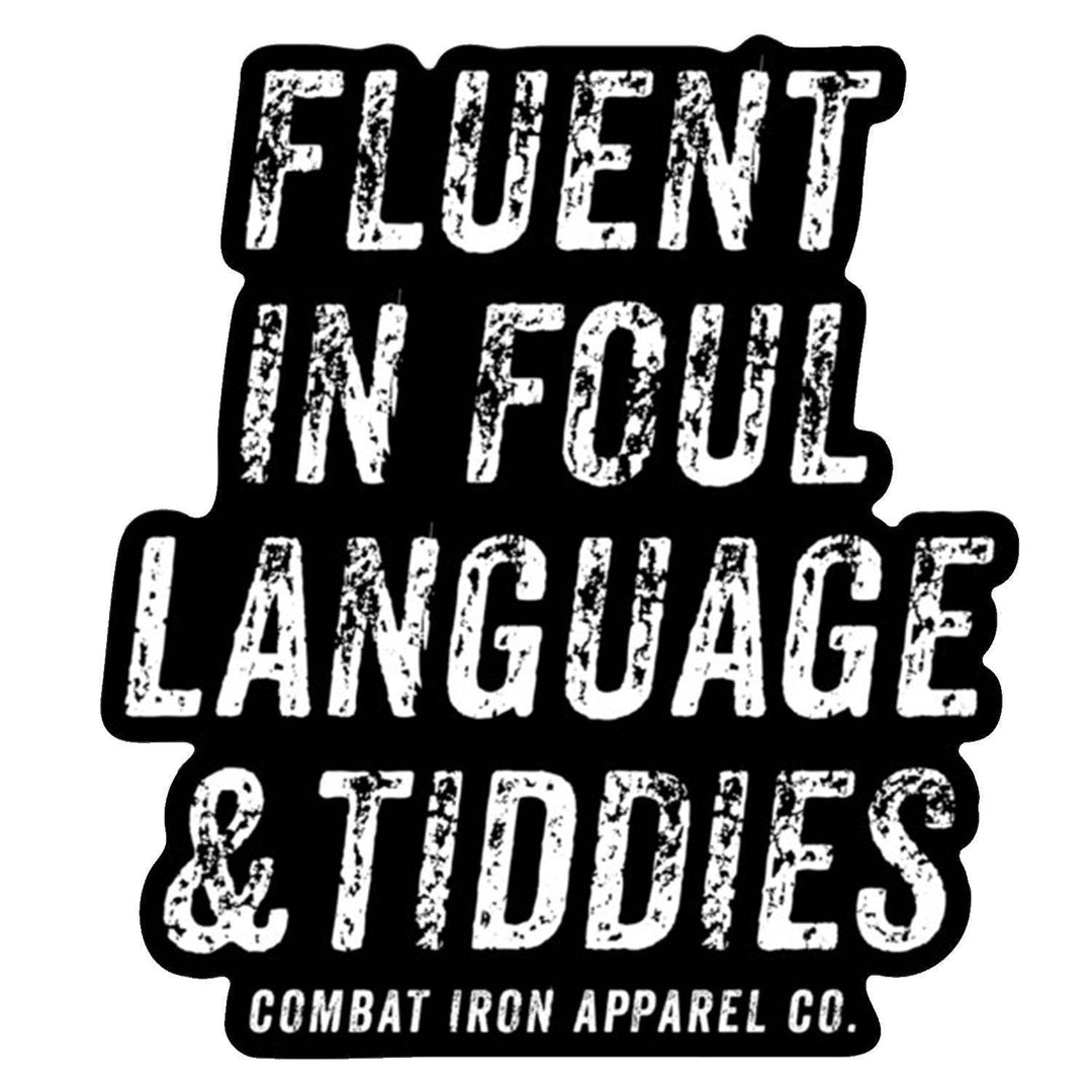 Fluent in Foul Language & Tiddies Decal - One Revolver Surfboards
