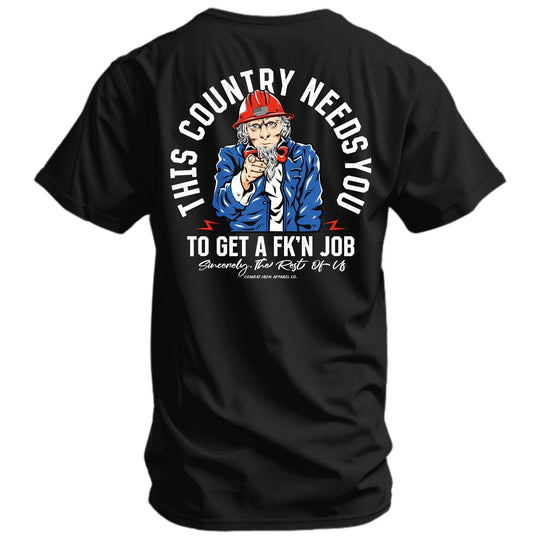 Uncle Sam: This Country Needs You To Get A Fk'n Job Men's T-Shirt - One Revolver Surfboards