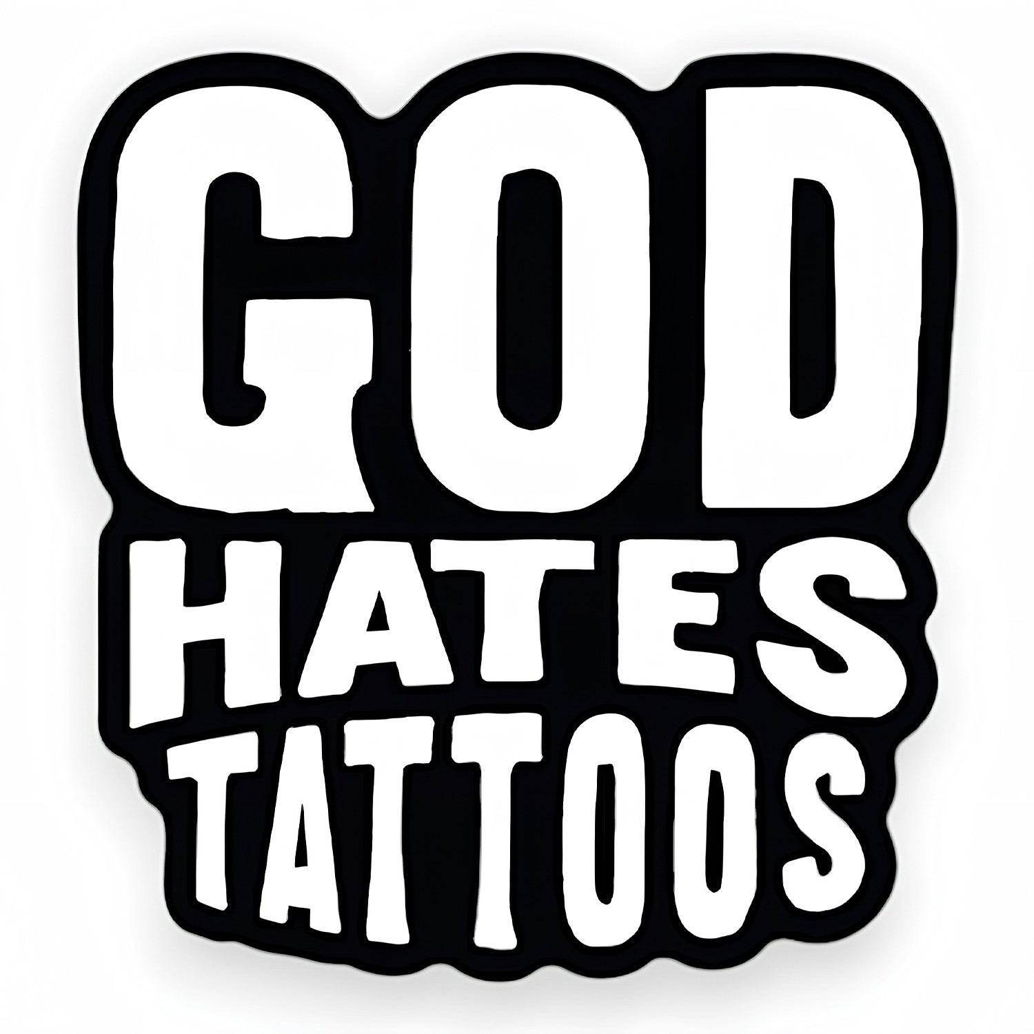 God Hates Tattoos Decal Sticker - One Revolver Surfboards