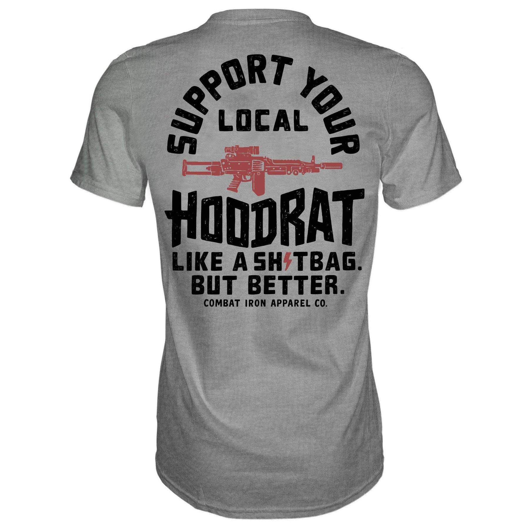 Support Your Local Hoodrat Men's T-Shirt - One Revolver Surfboards