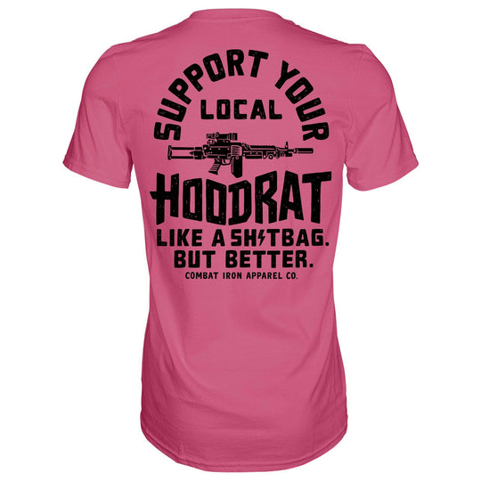Support Your Local Hoodrat Men's T-Shirt - One Revolver Surfboards