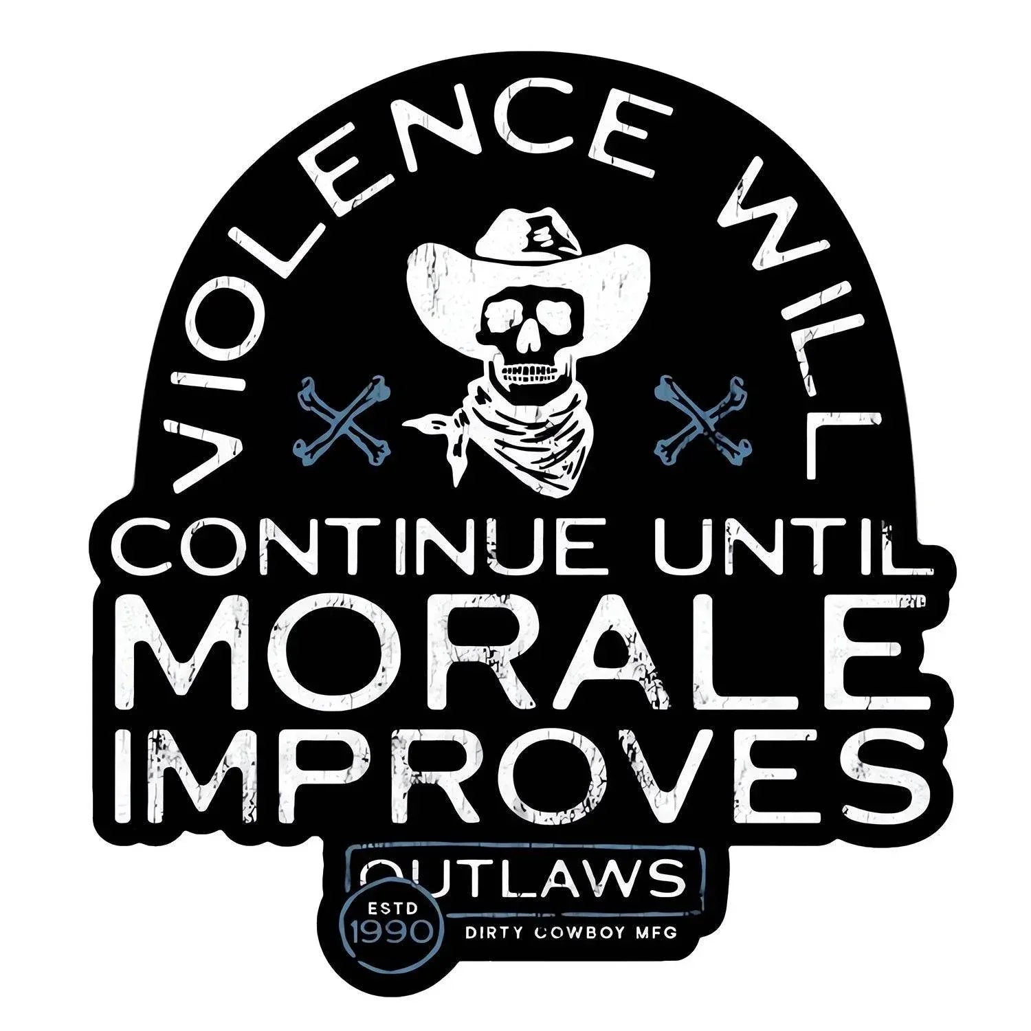 One Revolver Surfboards - Violence Will Continue Until Morale Improves Decal Sticker DECAL