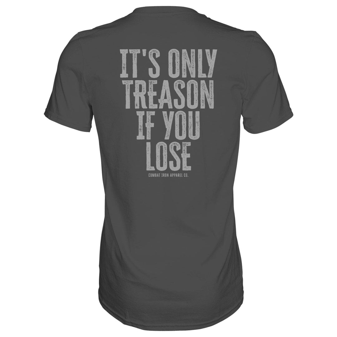 IT'S ONLY TREASON IF YOU LOSE MEN'S T-SHIRT - One Revolver Surfboards