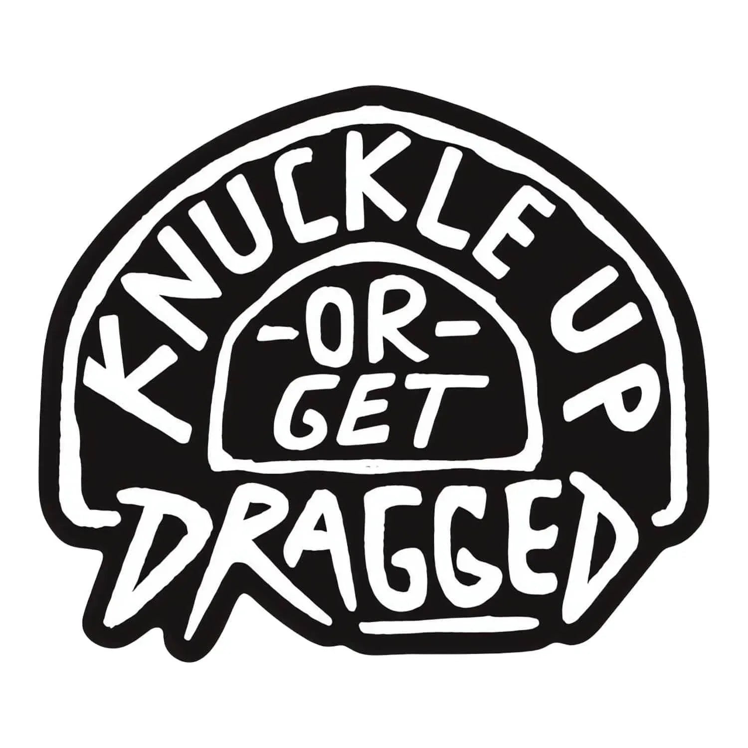 One Revolver Surfboards - Knuckle Up or Get Dragged Decal Sticker DECAL
