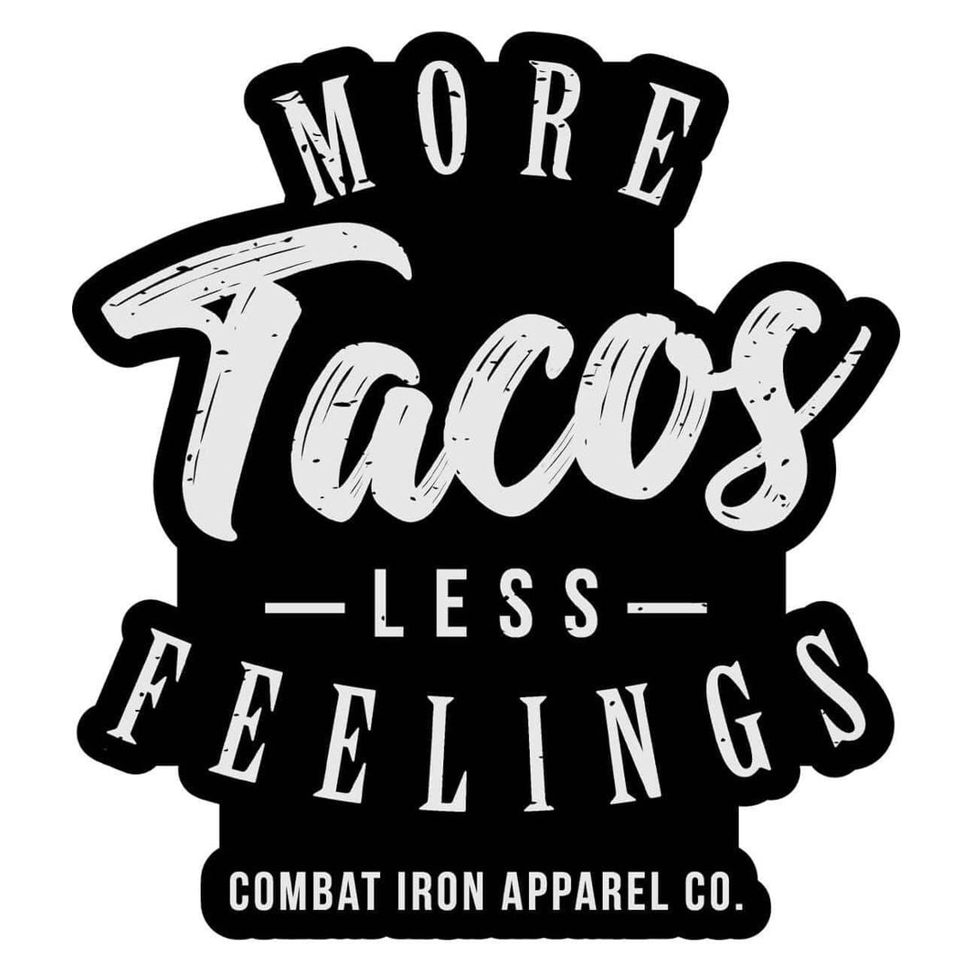 MORE TACOS. LESS FEELINGS. DECAL - One Revolver Surfboards