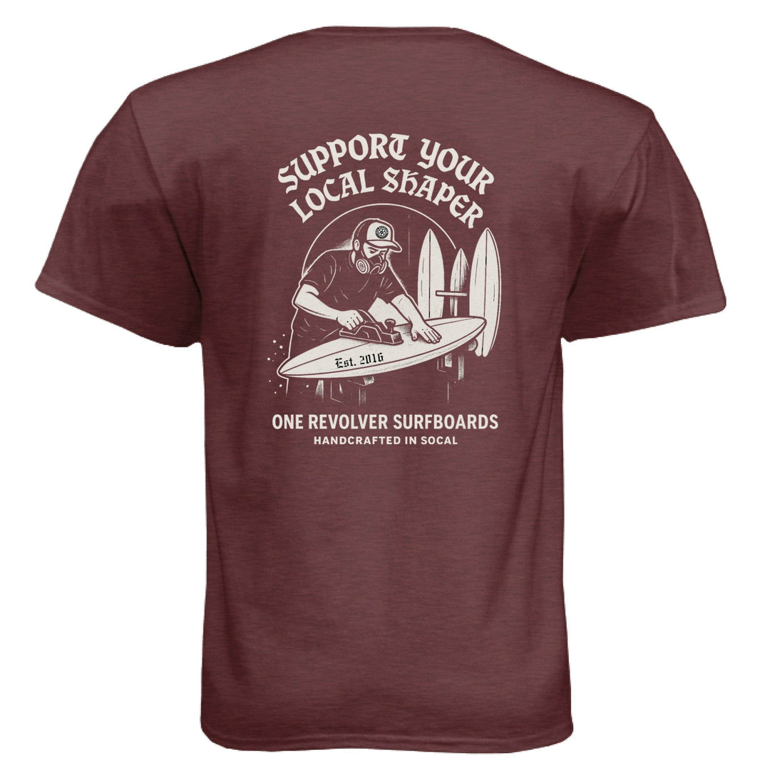 One Revolver Surfboards Support Your Local Shaper Tee – Unisex T-Shirt - One Revolver Surfboards