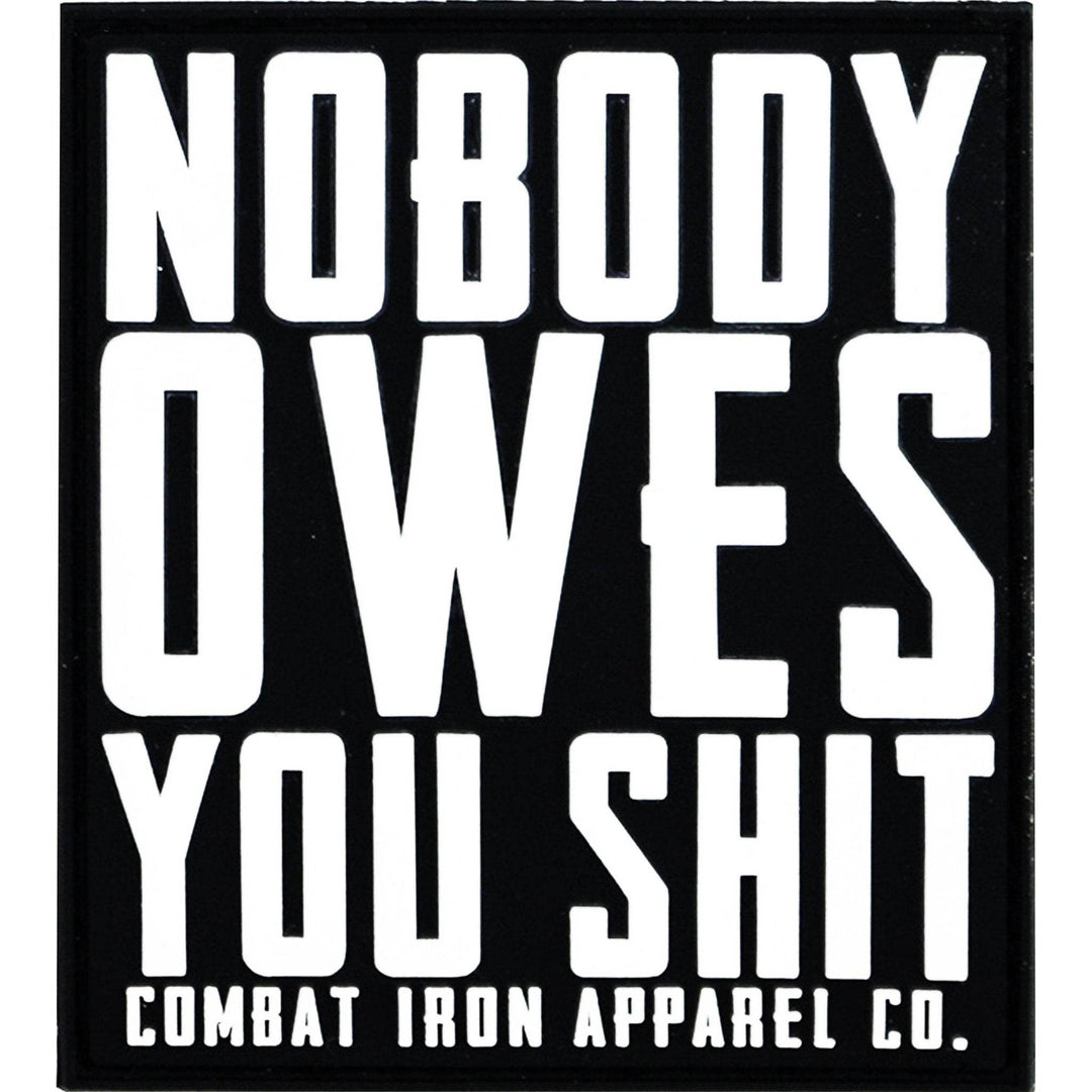 NOBODY OWES YOU SHIT DECAL - One Revolver Surfboards