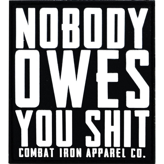 NOBODY OWES YOU SHIT DECAL - One Revolver Surfboards