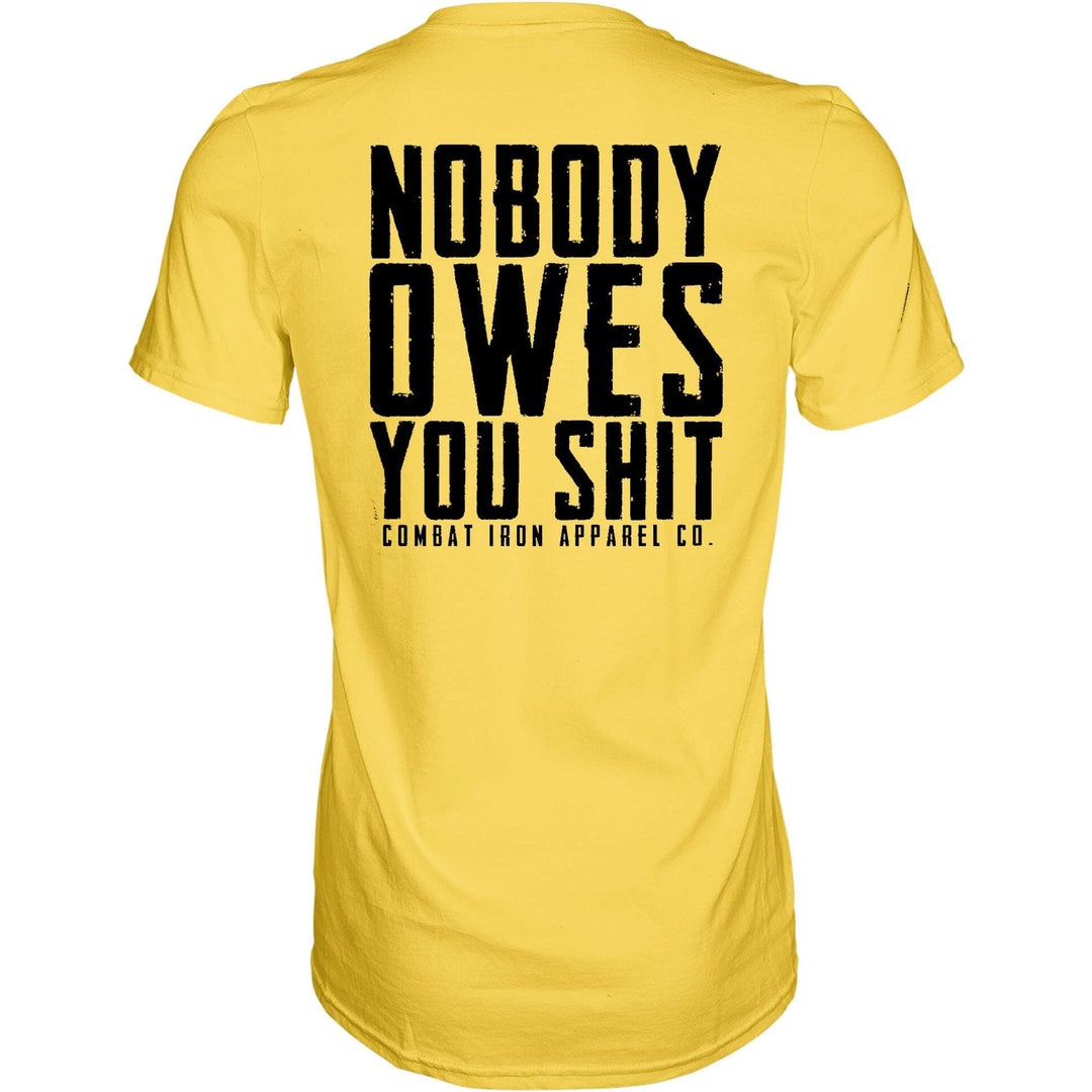 Nobody Owes You Men&