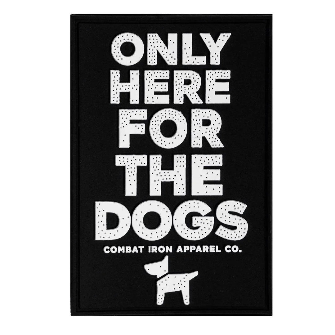 One Revolver Surfboards - Only Here For The Dogs PVC Patch PVC VELCRO PATCH