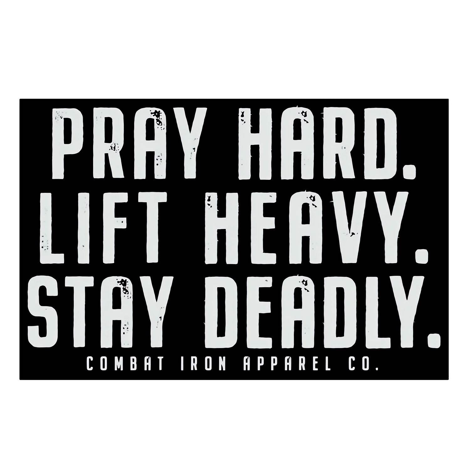 Pray Hard. Life Heavy. Stay Deadly. Decal - One Revolver Surfboards