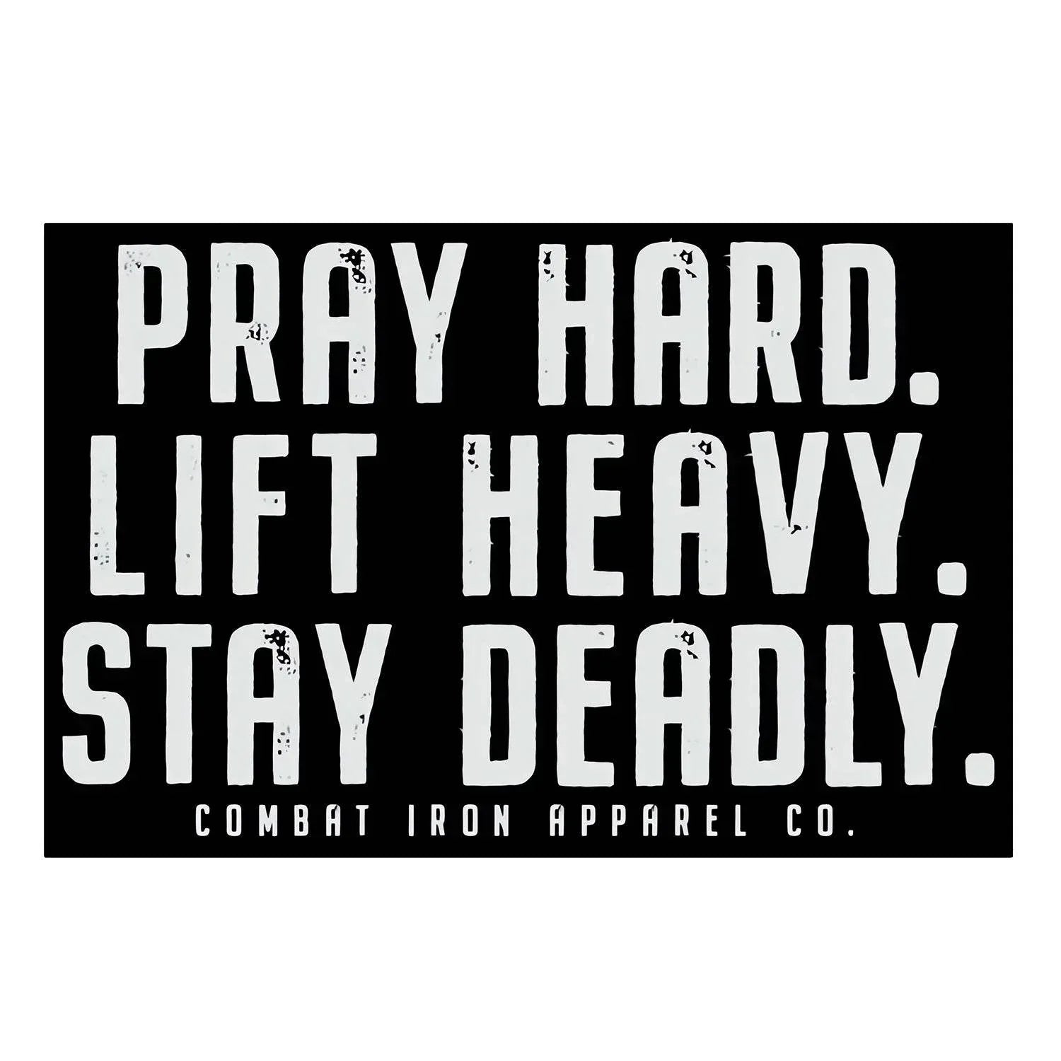 One Revolver Surfboards - Pray Hard. Lift Heavy. Stay Deadly. Decal DECAL
