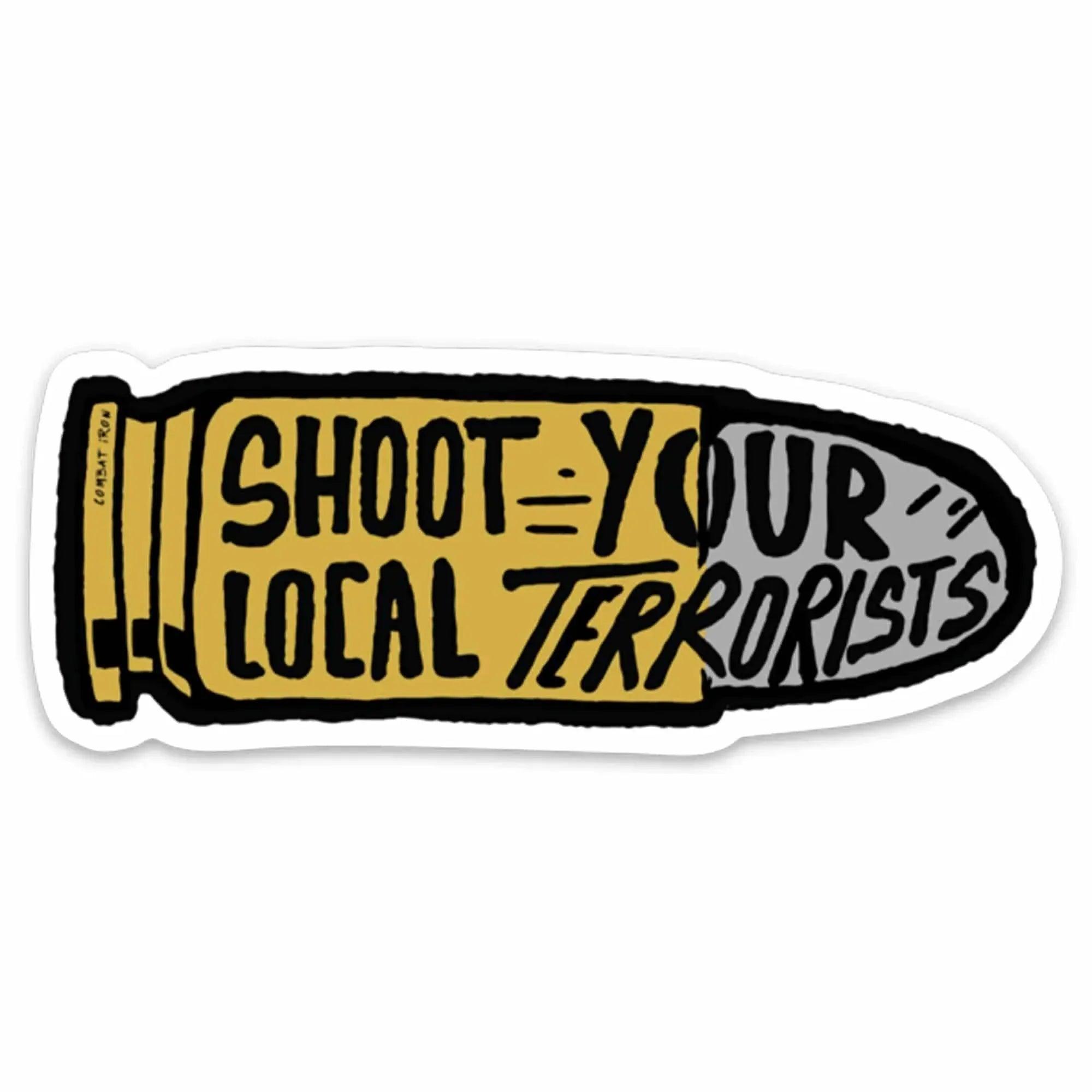 One Revolver Surfboards - Shoot Your Local Terrorists 2.0 Decal DECAL