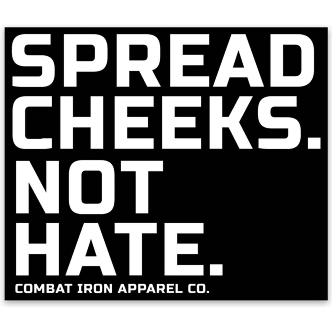 SPREAD CHEEKS. NOT HATE. DECAL - One Revolver Surfboards
