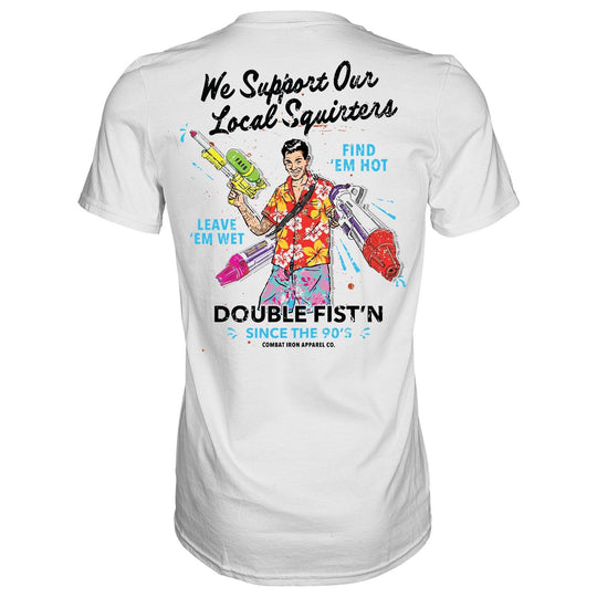 We Support Our Local Squirters Men's T-Shirt - One Revolver Surfboards