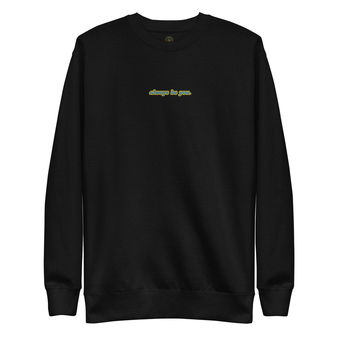 Women's Premium Always Be You Sweatshirt - One Revolver Surfboards