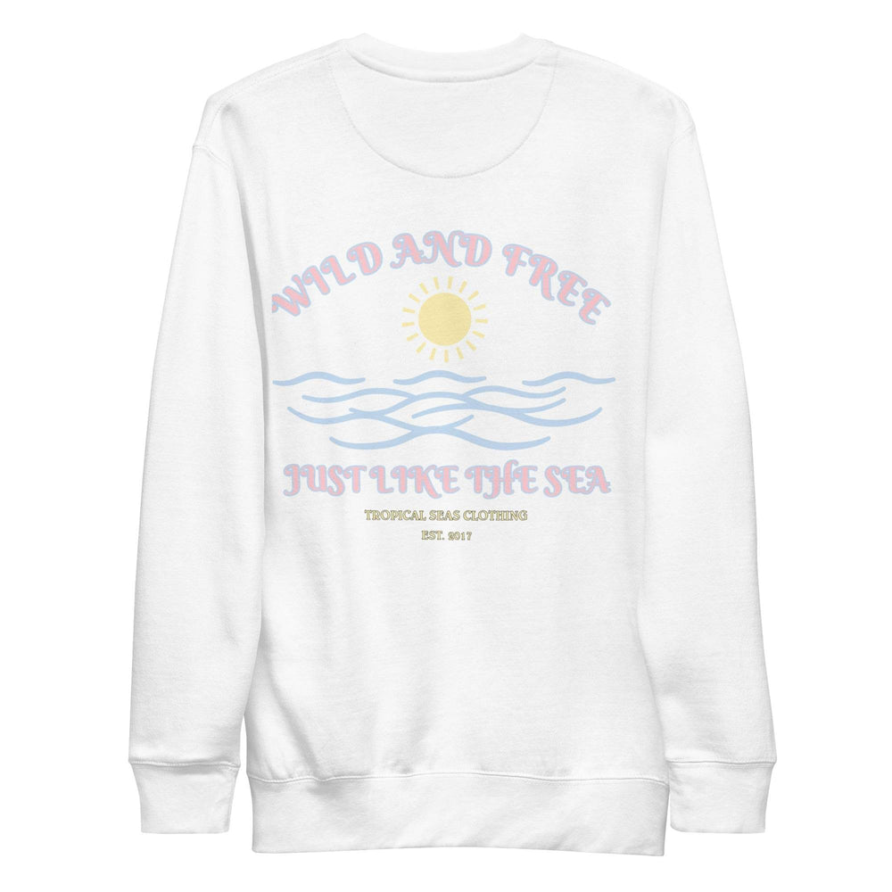 Women's Positive Wild and Free Sweatshirt - One Revolver Surfboards