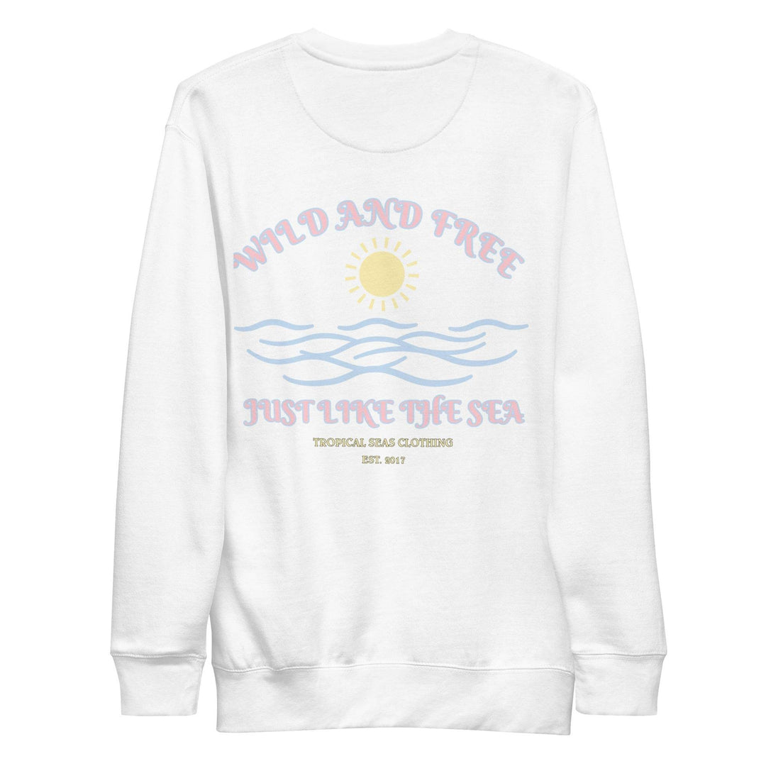 Women's Positive Wild and Free Sweatshirt - One Revolver Surfboards
