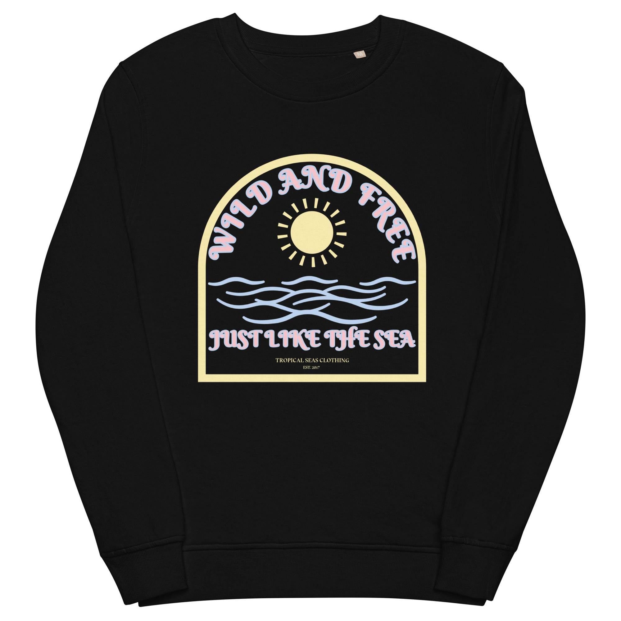 Women's Wild and Free organic sweatshirt - One Revolver Surfboards